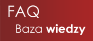 F.A.Q Baza wiedzy